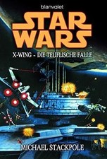 Blanvalet Verlag Star Wars X-Wing: Die teuflisch... | Book | condition very good