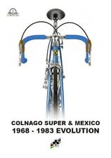 Colnago Super und Mexico
