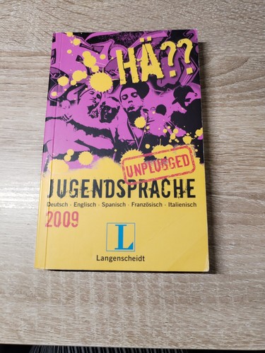 Hä jugendsprache unplugged - hä??,