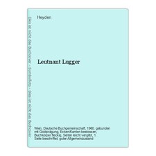 Leutnant Lugger Heyden: