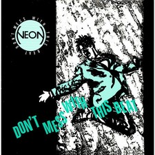 Neon - Don't Mess With This Beat (Vinyl 12" - 1990 - BE - Original)