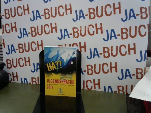 Hä jugendsprache unplugged - jugendsprache,