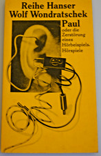 Wolf Wondratschek   Paul oder die Zerstörung eines Hörbeispiels  1971