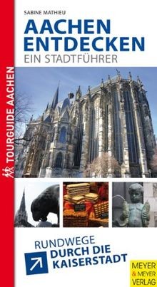 Aachen entdecken ein - aachen,