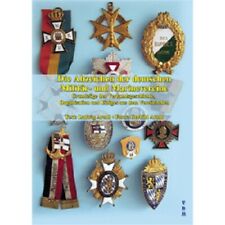 Die Abzeichen der deutschen Militär- und Marinevereine - L. Arndt / G. Arndt
