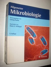 Allgemeine Mikrobiologie - Georg Fuchs - 8. Auflage 2007
