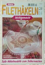 DIANA Filethäkeln Leichtgemacht Gardinen Decken Spitzen Zählmuster 1/2 1999