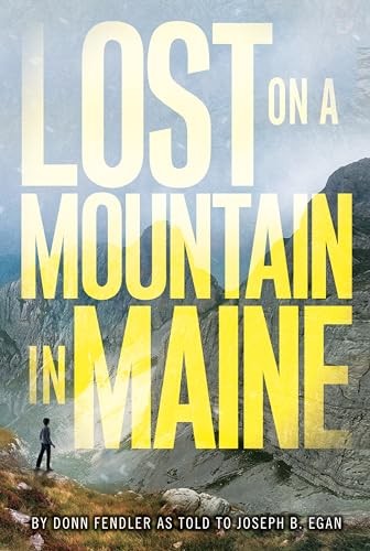 Lost mountain in maine - lost,
