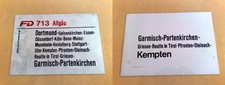 ZLS FD 713 Allgäu Dortmund - Garmisch=Partenkirchen RS Griesen - Pfronten=Steina