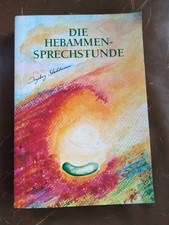 Die hebammensprechstunde von - die,