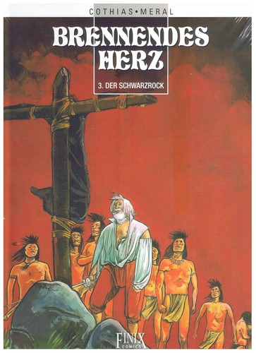 Brennendes herz 03 - 3, der
