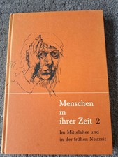 Menschen in ihrer Zeit 2, Im