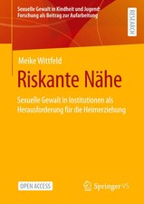 Meike Wittfeld | Riskante Nähe | Taschenbuch | Deutsch (2023) | xix