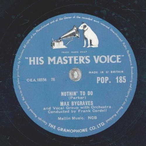 Max bygraves nothin do - bygraves,