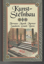 Kunststeinbau. Terrazzo -Mosaik - Marmor - Sandstein - Granit - Beton 