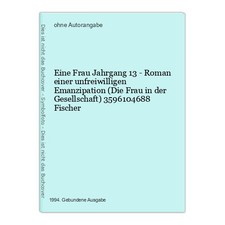 Eine Frau Jahrgang 13 - Roman