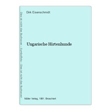 Ungarische Hirtenhunde Eisenschmidt, Dirk: