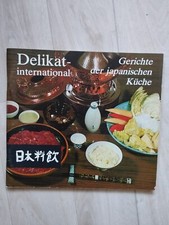 " Gerichte der japanischen Küche " -- DDR Delikat international --