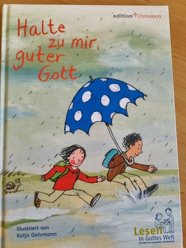 Halte mir guter gott - guter,