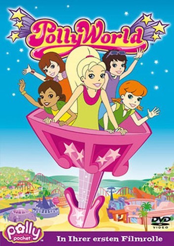 Pollyworld ihrer ersten - -,