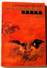 Harka von Liselotte Welskopf-Henrich  Die Söhne der großen Bärin Band 1