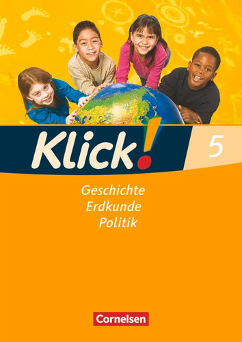 Klick geschichte erdkunde - klick!,