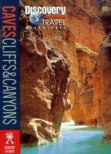 Caves, Cliffs and Canyons (Discovery Travel Adventures),Langensc