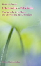 Lebenskräfte bildekräfte - -,