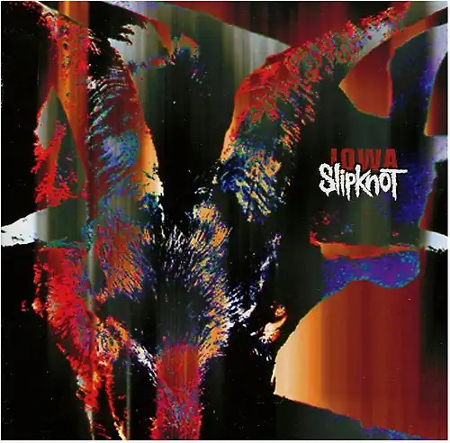 Slipknot iowa - slipknot,