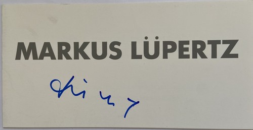 Markus lüpertz signiert karte - markus,