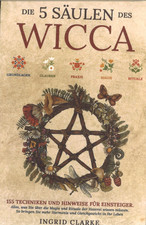 Die 5 Säulen des Wicca