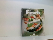 Fisch, Ein besonderes Bildkochbuch mit reizvollen Rezepten Teubner, Christian: