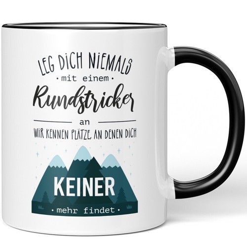Leg dich niemals einem