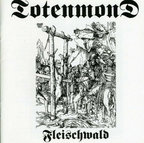 Totenmond fleischwald cd - -,