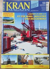 Kran Magazin Nr. 133, August 2020, Liebherr, Demag, Tadano, Terex, Manitowoc 