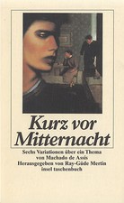 in- DE ASSIS : KURZ VOR MITTERNACHT       1654 b   Erstausgabe