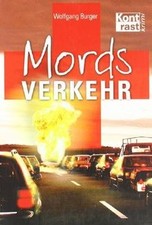 Mordsverkehr krimi von - krimi,