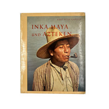 Inka Maya und Azteken /