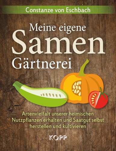 Meine eigene samengärtnerei - eigene, |