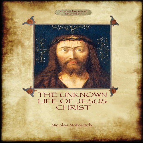 The unknown life jesus - life, of