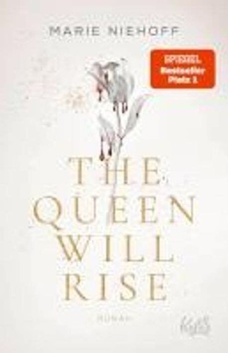 The queen will rise - will,