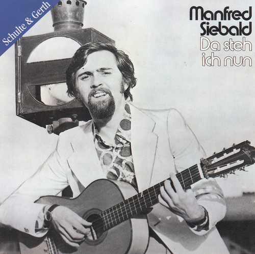 Manfred siebald steh ich - -,