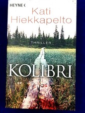 Kolibri von Kati Hiekkapelto