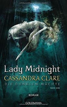 Lady midnight die dunklen - lady, midnight: