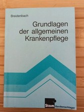 Grundlagen der allgemeinen Krankenpflege