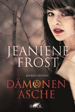 Broken Destiny: Dämonenasche