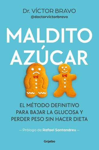 Maldito azúcar damn sugar - azúcar,