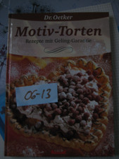 Motiv -  Torten  Dr. Oetker, Rezepte mit Geling Garantie   06-13
