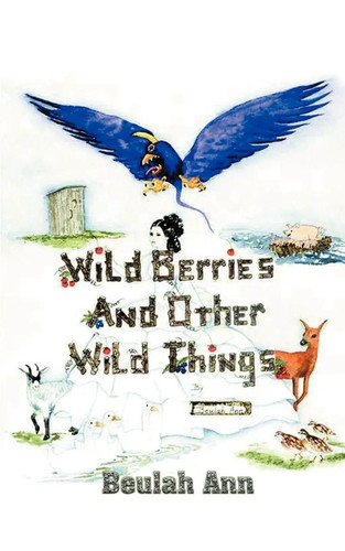Wild berries and other - and,