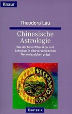 Chinesische Astrologie von Lau, Theodora | Buch | Zustand sehr gut